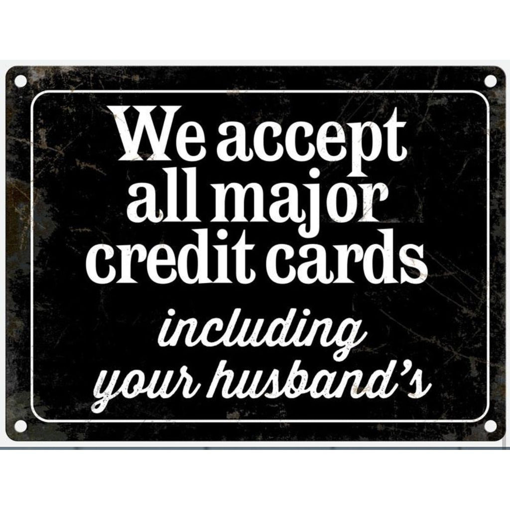 WE ACCEPT ALL MAJOR CREDIT CARDS METAL SIGN, 20CM