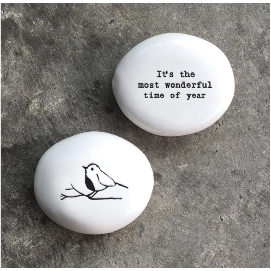 Porcelain pebble-Its the most Wonderful Time of the Year