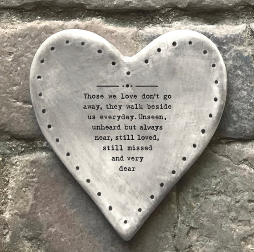 Rustic Porcelain Coaster - Those we love don't go away