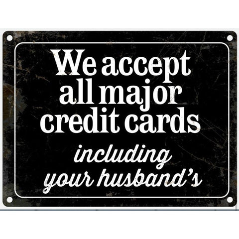 WE ACCEPT ALL MAJOR CREDIT CARDS METAL SIGN, 20CM