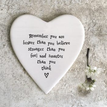 ‘Remember you are Braver than you Believe’ Porcelain Coaster